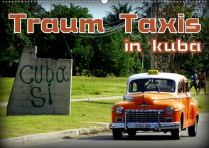 Traum Taxis in Kuba (Wandkalender 2020 DIN A2 quer) von von Loewis of Menar,  Henning