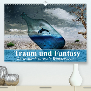 Traum und Fantasy. Reise durch surreale Wunderwelten (Premium, hochwertiger DIN A2 Wandkalender 2022, Kunstdruck in Hochglanz) von Stanzer,  Elisabeth