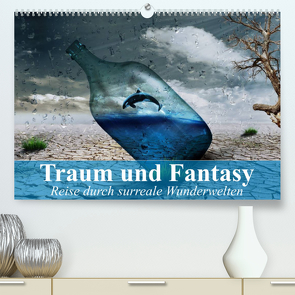 Traum und Fantasy. Reise durch surreale Wunderwelten (Premium, hochwertiger DIN A2 Wandkalender 2023, Kunstdruck in Hochglanz) von Stanzer,  Elisabeth