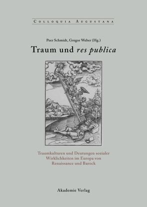 Traum und res publica von Schmidt,  Peer, Weber,  Gregor