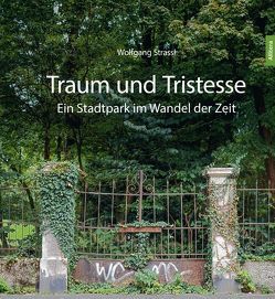 Traum und Tristesse von Strassl,  Wolfgang