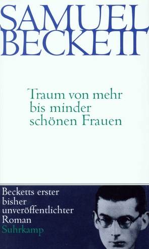 Traum von mehr bis minder schönen Frauen von Beckett,  Samuel, Fournier,  Edith, Held,  Wolfgang, O'Brien,  Eoin