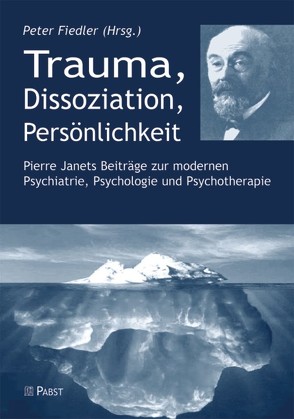 Trauma, Dissoziation, Persönlichkeit von Fiedler,  Peter