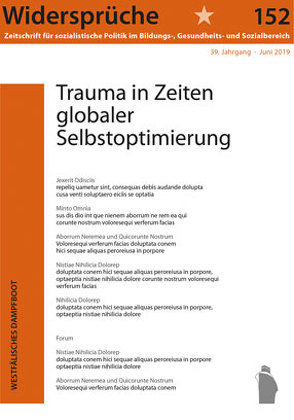 Trauma in Zeiten globaler Selbstoptimierung von Widersprüche