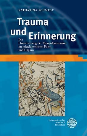 Trauma und Erinnerung von Schmidt,  Katharina