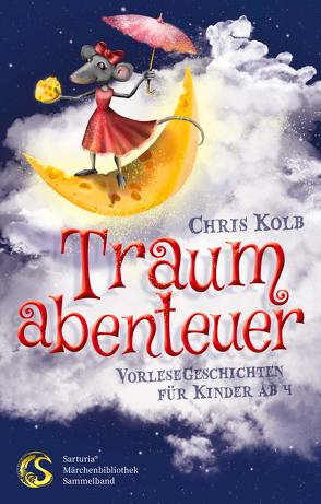 Traumabenteuer von Bambino,  Tammy, Bellmann,  Barbara, Bürvenich,  Thomas J., Droullier,  Jacqueline V., Ecker,  Magdalena, Frohne,  Wilma, Hoptich,  Angela, Kolb,  Chris, Müller,  Doerte, Pulletz,  Sandra, Rzymbowski,  Susanne, Thiele,  Marianne, Zörner,  Regina