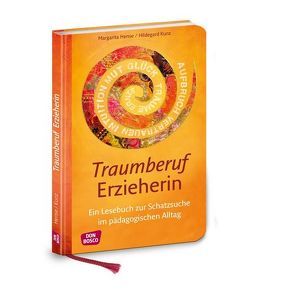 Traumberuf Erzieherin von Hense,  Margarita, Kunz,  Hildegard