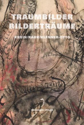 Traumbilder – Bilderträume von Benda,  Wolfram