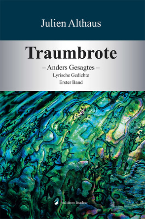 Traumbrote von Althaus,  Julien