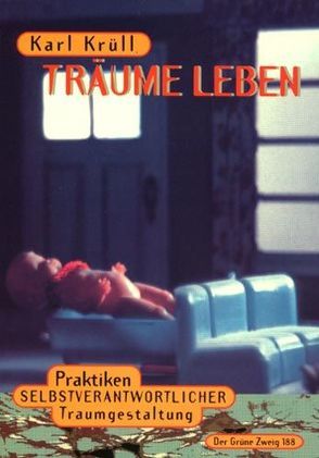 Träume Leben von Krüll,  Karl