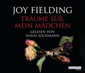 Träume süß, mein Mädchen von Fielding,  Joy, Jochmann,  Hansi, Lutze,  Kristian