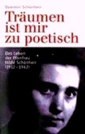 Träumen ist mir zu poetisch von Schönherr,  Valentin