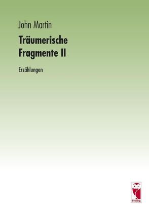 Träumerische Fragmente II von Martin,  John