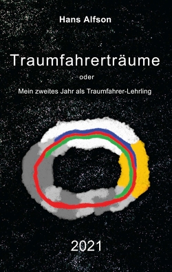 Traumfahrerträume 2021 von Alfson,  Hans