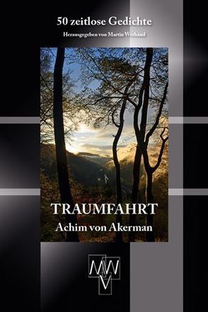 Traumfahrt von von Akerman,  Achim, Werhand,  Martin