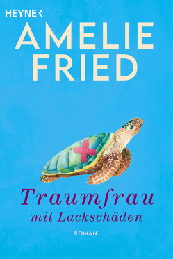 Traumfrau mit Lackschäden von Fried,  Amelie