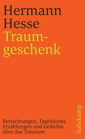 Traumgeschenk von Hesse,  Hermann, Michels,  Volker