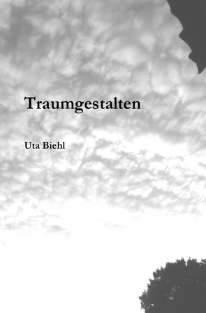 Traumgestalten von Biehl,  Uta