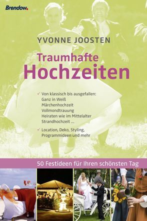 Traumhafte Hochzeiten von Joosten,  Yvonne