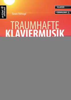 Traumhafte Klaviermusik von Hartnagel,  Renate