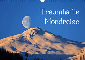 Traumhafte MondreiseAT-Version (Wandkalender 2022 DIN A3 quer) von Kramer,  Christa