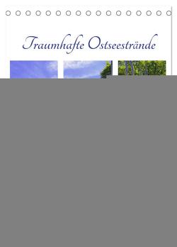 Traumhafte Ostseestrände – Entlang der Küste von Fehmarn bis Rüge (Tischkalender 2024 DIN A5 hoch), CALVENDO Monatskalender von Schimmack,  Michaela