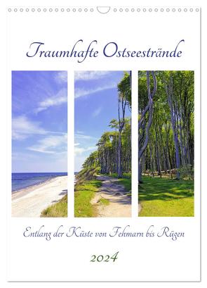 Traumhafte Ostseestrände – Entlang der Küste von Fehmarn bis Rüge (Wandkalender 2024 DIN A3 hoch), CALVENDO Monatskalender von Schimmack,  Michaela