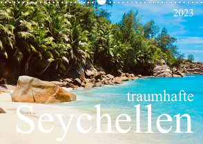 traumhafte Seychellen (Wandkalender 2023 DIN A3 quer) von Johannes Jansen und Dr. Luisa Rüter,  Dr.