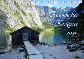 Traumhafter Königssee (Tischkalender 2021 DIN A5 quer) von Sierks & Meriem Bahri,  Sabrina