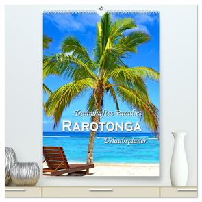 Traumhaftes Paradies – Rarotonga Urlaubsplaner (hochwertiger Premium Wandkalender 2024 DIN A2 hoch), Kunstdruck in Hochglanz von Schwarze,  Nina