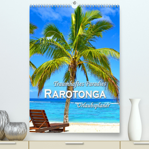 Traumhaftes Paradies – Rarotonga Urlaubsplaner (Premium, hochwertiger DIN A2 Wandkalender 2023, Kunstdruck in Hochglanz) von Schwarze,  Nina