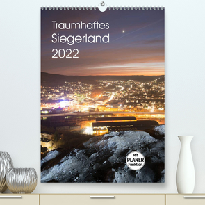 Traumhaftes Siegerland 2022 (Premium, hochwertiger DIN A2 Wandkalender 2022, Kunstdruck in Hochglanz) von Ulrich Irle,  Dag