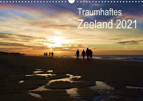 Traumhaftes Zeeland 2021 (Wandkalender 2021 DIN A3 quer) von Kemper-Sieber,  Susie