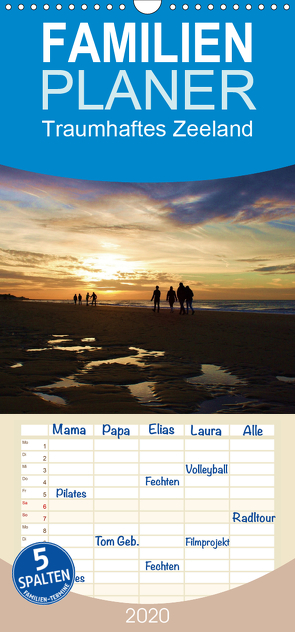 Traumhaftes Zeeland – Familienplaner hoch (Wandkalender 2020 , 21 cm x 45 cm, hoch) von Kemper-Sieber,  Susie