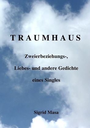 Traumhaus von Jurczek,  Heide, Masa,  Sigrid