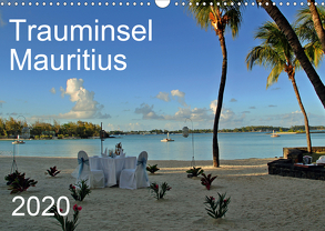 Trauminsel Mauritius (Wandkalender 2020 DIN A3 quer) von Linzner,  Petra