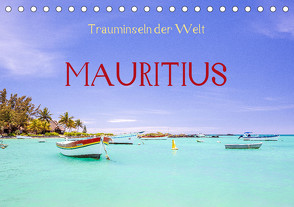 Trauminseln der Welt – Mauritius (Tischkalender 2023 DIN A5 quer) von Müller,  Reinhard