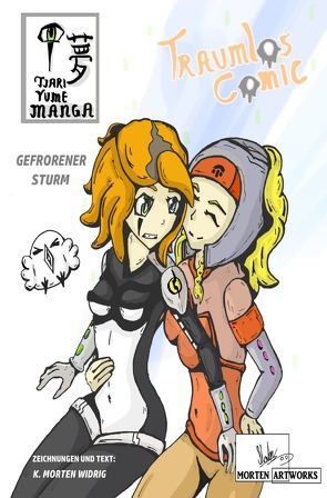 Traumlos Comic Kanon und Tjari Yume Manga – Gefrorener Sturm von Widrig,  K. Morten