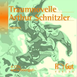 Traumnovelle von Jochmann,  Norbert, Schnitzler,  Arthur, Stolberg,  Markus