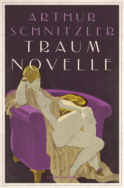 Traumnovelle von Schnitzler,  Arthur