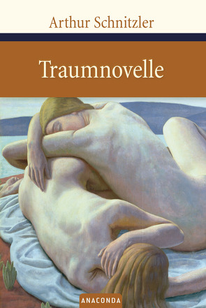 Traumnovelle von Schnitzler,  Arthur