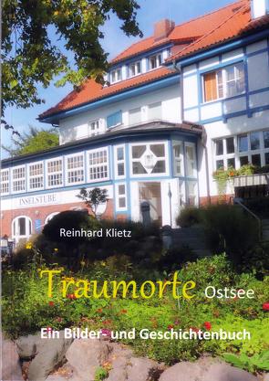 TRAUMORTE Ostsee von Klietz,  Reinhard