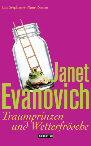 Traumprinzen und Wetterfrösche von Evanovich,  Janet