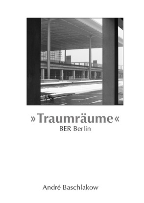 Traumräume von Baschlakow,  André, Bührer,  Dietmar