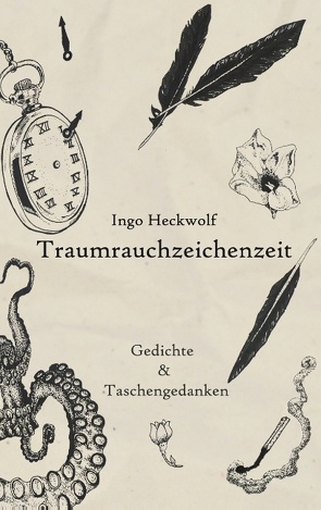 Traumrauchzeichenzeit von Heckwolf,  Ingo