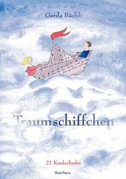 Traumschiffchen von Bächli,  Gerda