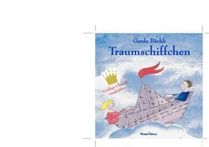 Traumschiffchen von Bächli,  Gerda