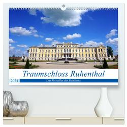 Traumschloss Ruhenthal – Das Versailles des Baltikums (hochwertiger Premium Wandkalender 2024 DIN A2 quer), Kunstdruck in Hochglanz von von Loewis of Menar,  Henning