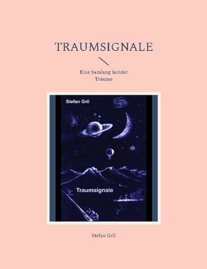 Traumsignale von Gril,  Stefan
