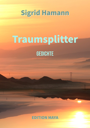 TRAUMSPLITTER von Hamann,  Sigrid